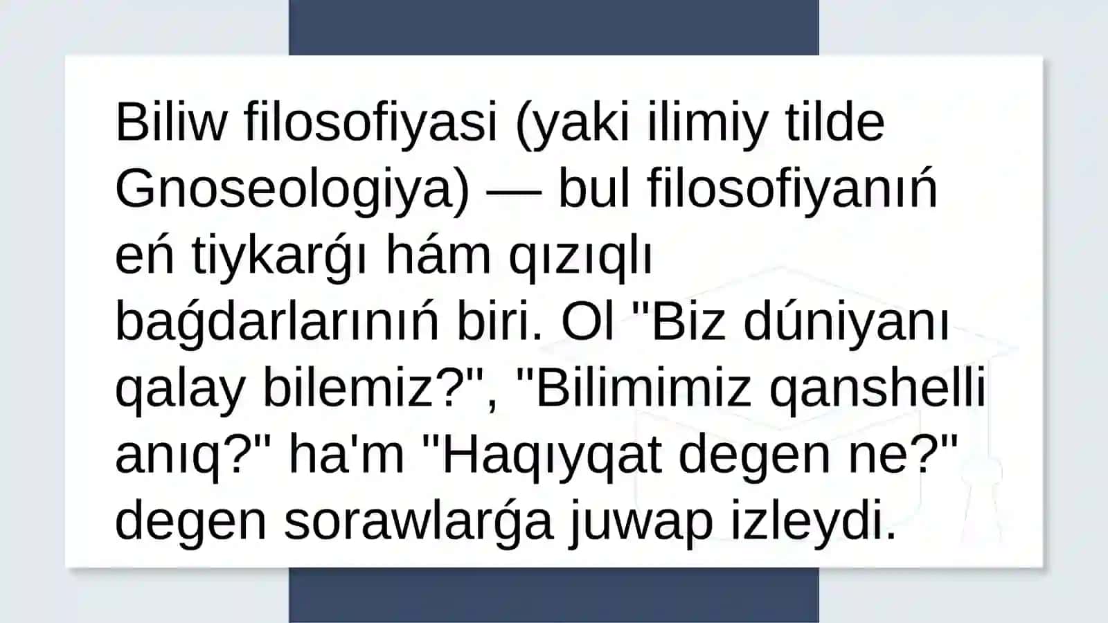 Biliw filosofiyasi 2
