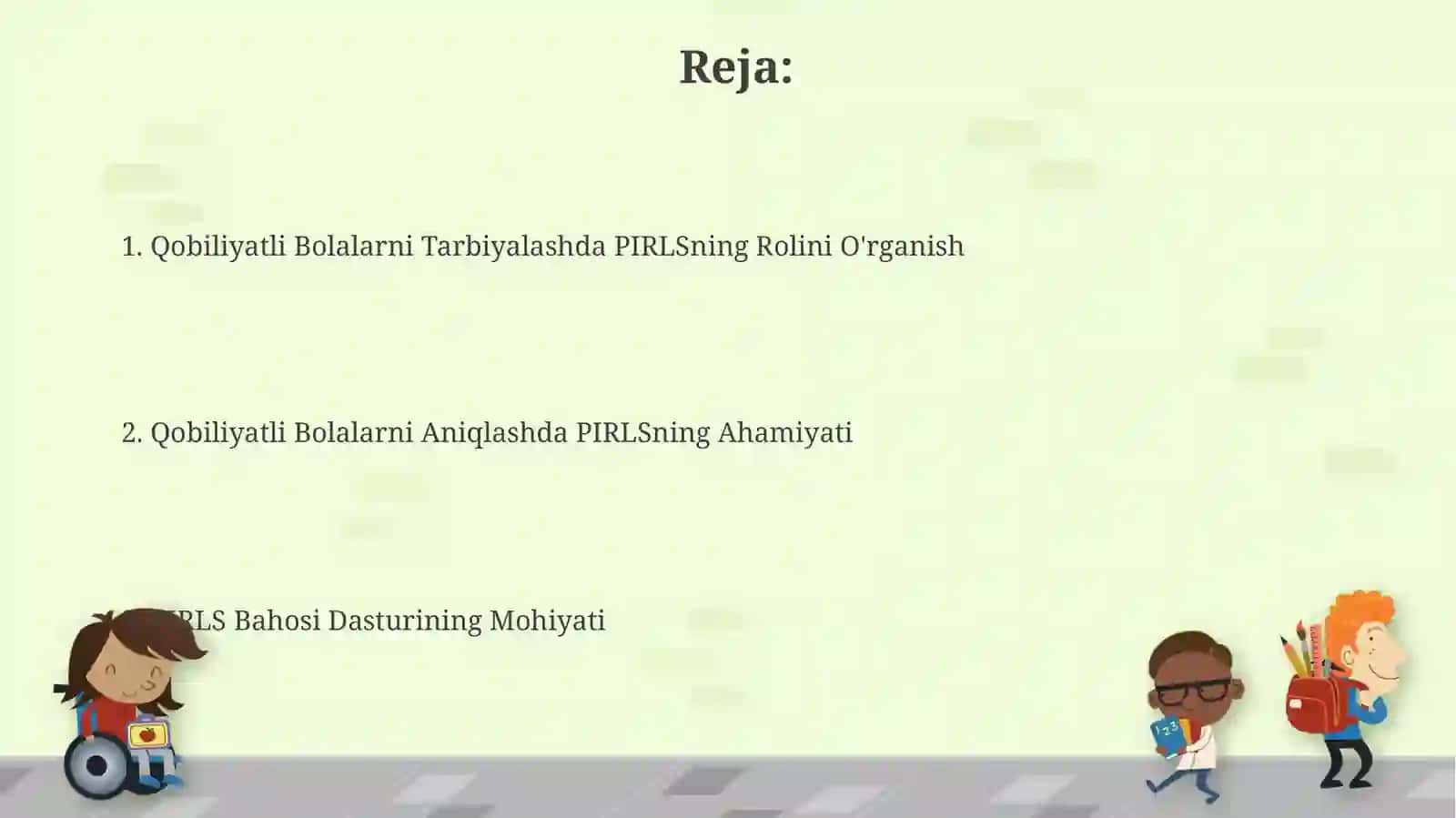 Iste’dodli bolalarni aniqlash va tarbiyalashda PIRLS baholash dasturining ahamiyati 2