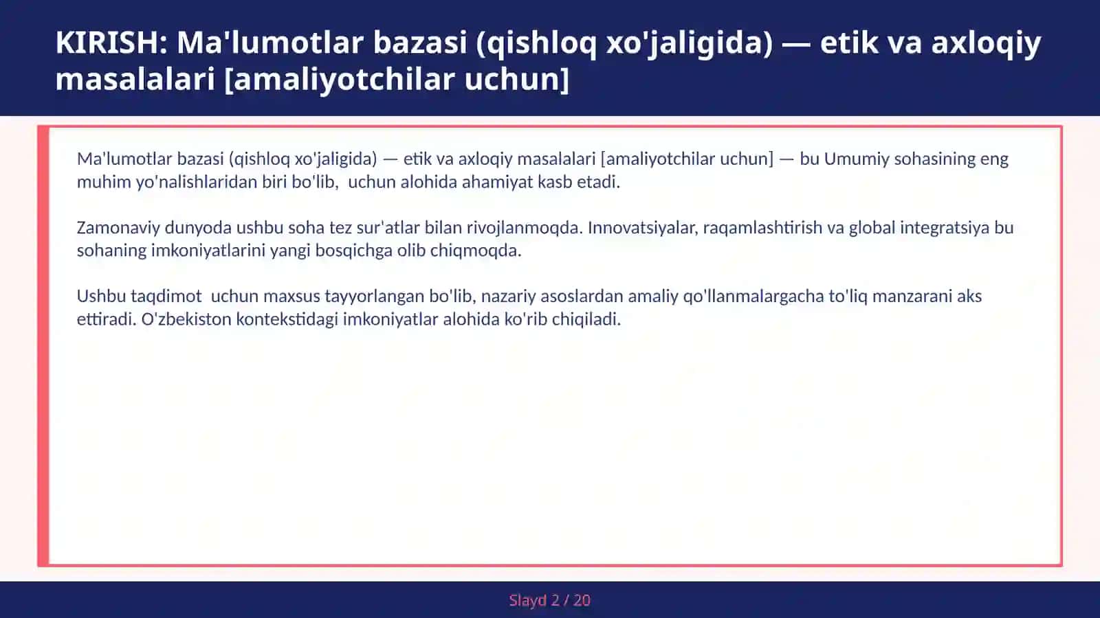 Ma'lumotlar bazasi (qishloq xo'jaligida) — etik va axloqiy masalalari [amaliyotchilar uchun] 2