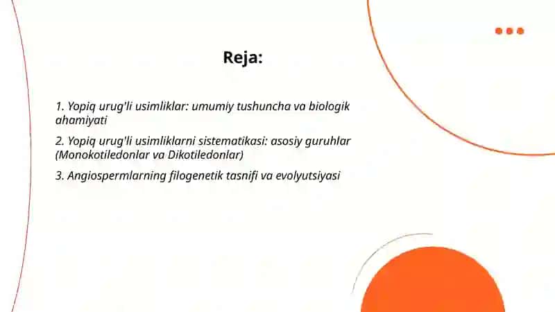 Yopiq urug'li usimliklar tasnifi, gul tuzilishi va topgullar 2