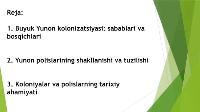 Buyuk Yunon kolonizatsiyasi va yunon polislarining vujudga kelishi 2