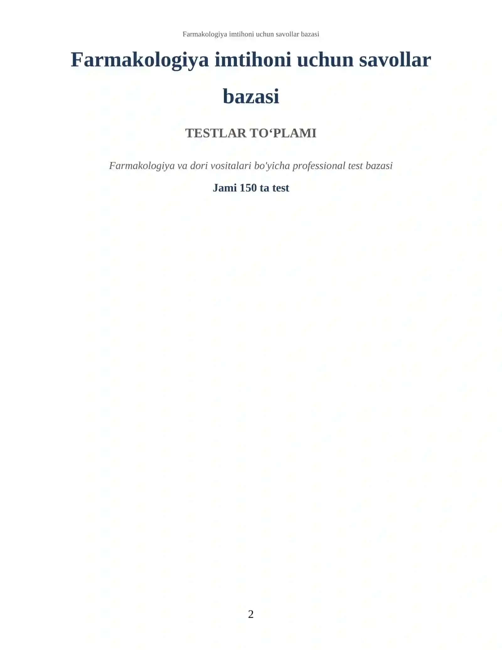 Testlar To‘plami: Farmakologiya asoslari 2