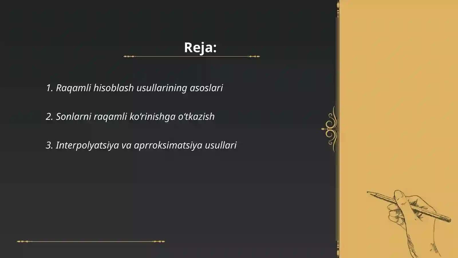 Raqamli hisoblash usullari va ularning qo`llanilishi 2