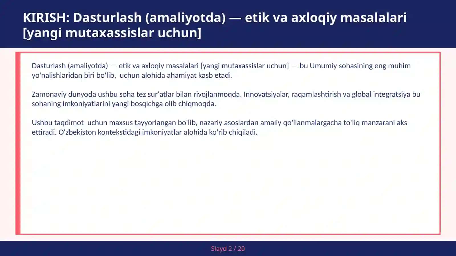 DASTURLASH (AMALIYOTDA) — ETIK VA AXLOQIY MASALALARI [YANGI MUTAXASSISLAR UCHUN] 2