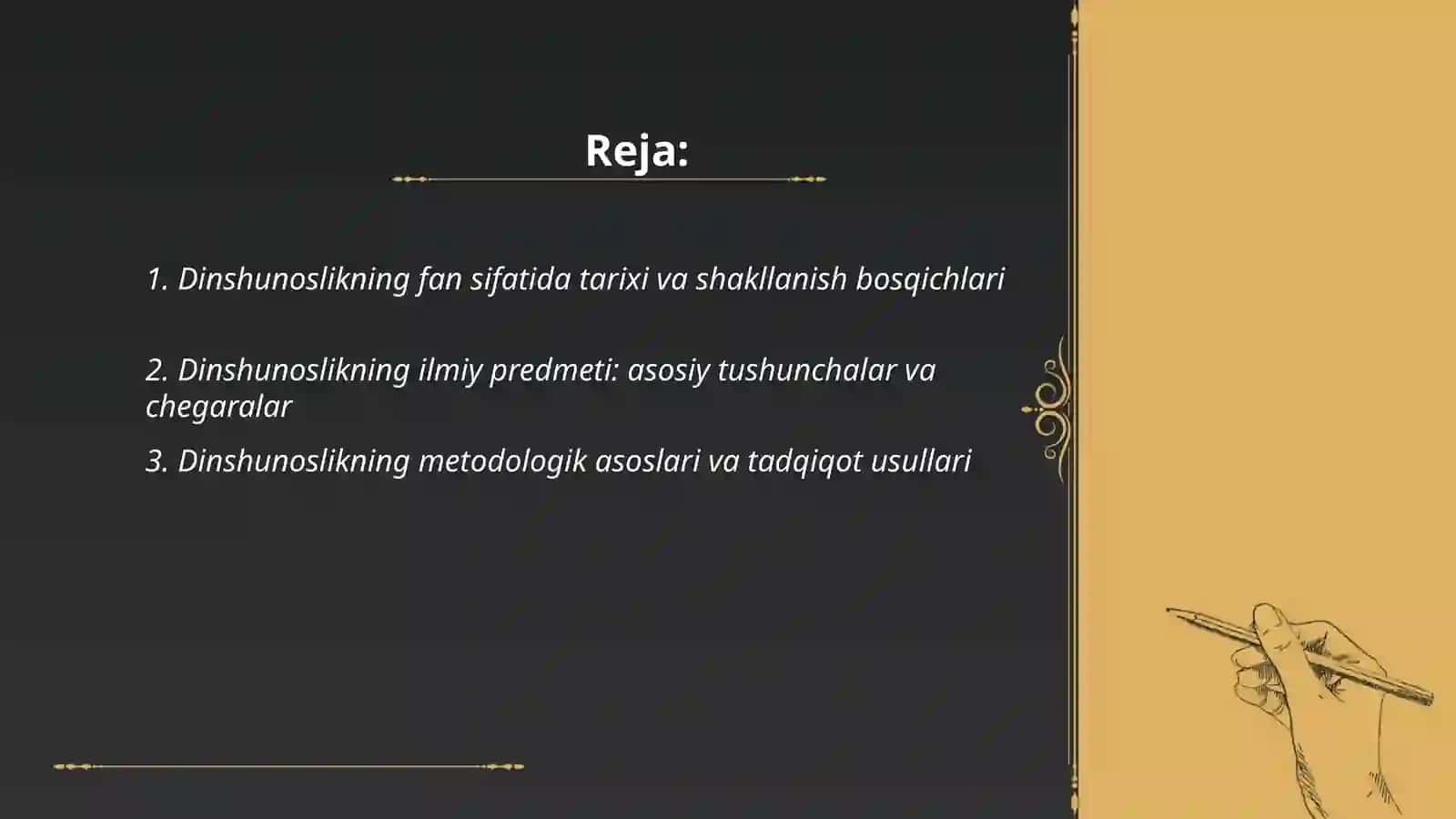 Dinshunoslikning fan sifatida shakllanishi va predmeti va funksiyalari 2