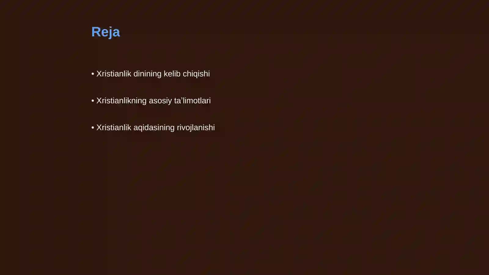 Dinshunoslik fanidan Xristianlik dinining taʼlimoti va aqidasi 2