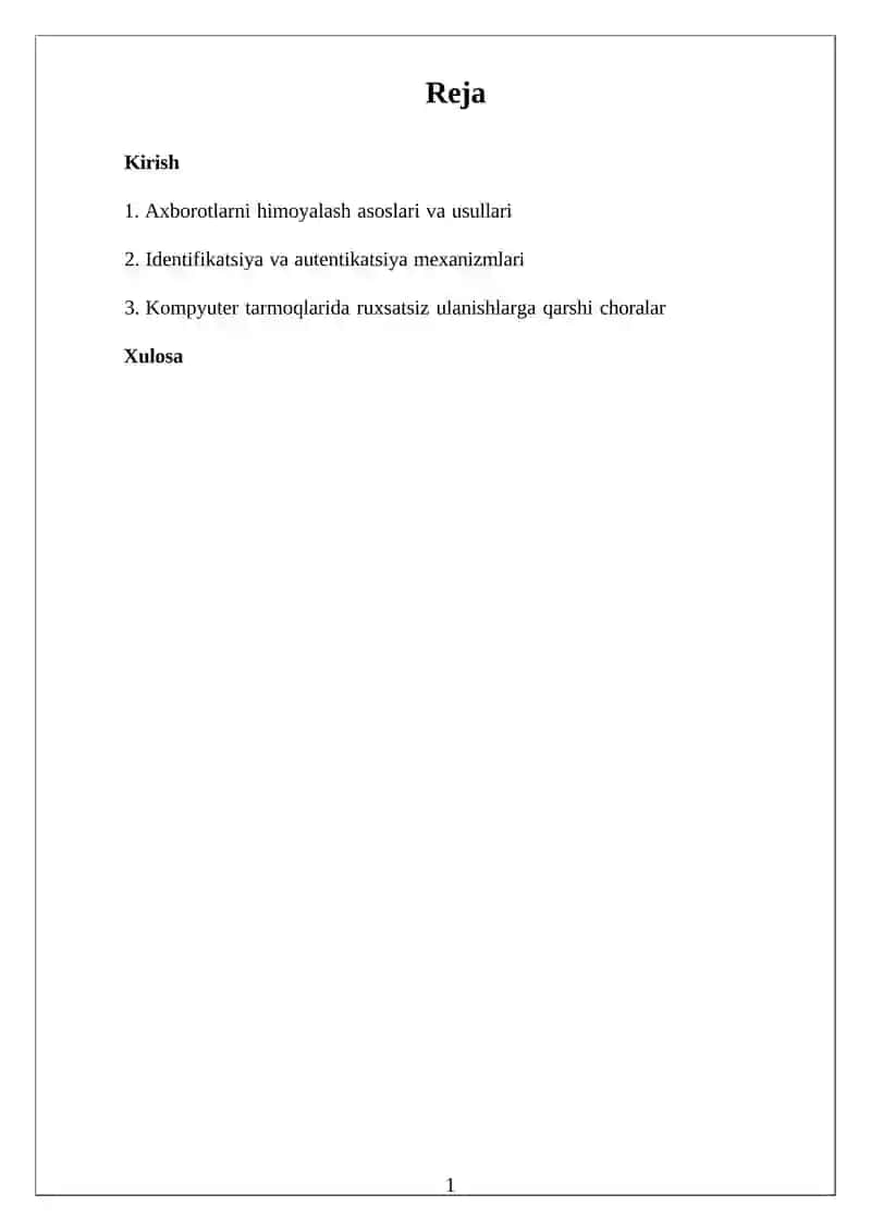 Axborotlarni himoyalash usullari. Identifikatsiya va autentikatsiya masallari. Login va parol tushunchasi. Kompyuter tarmoqlariga ruxsatsiz ulanish 2