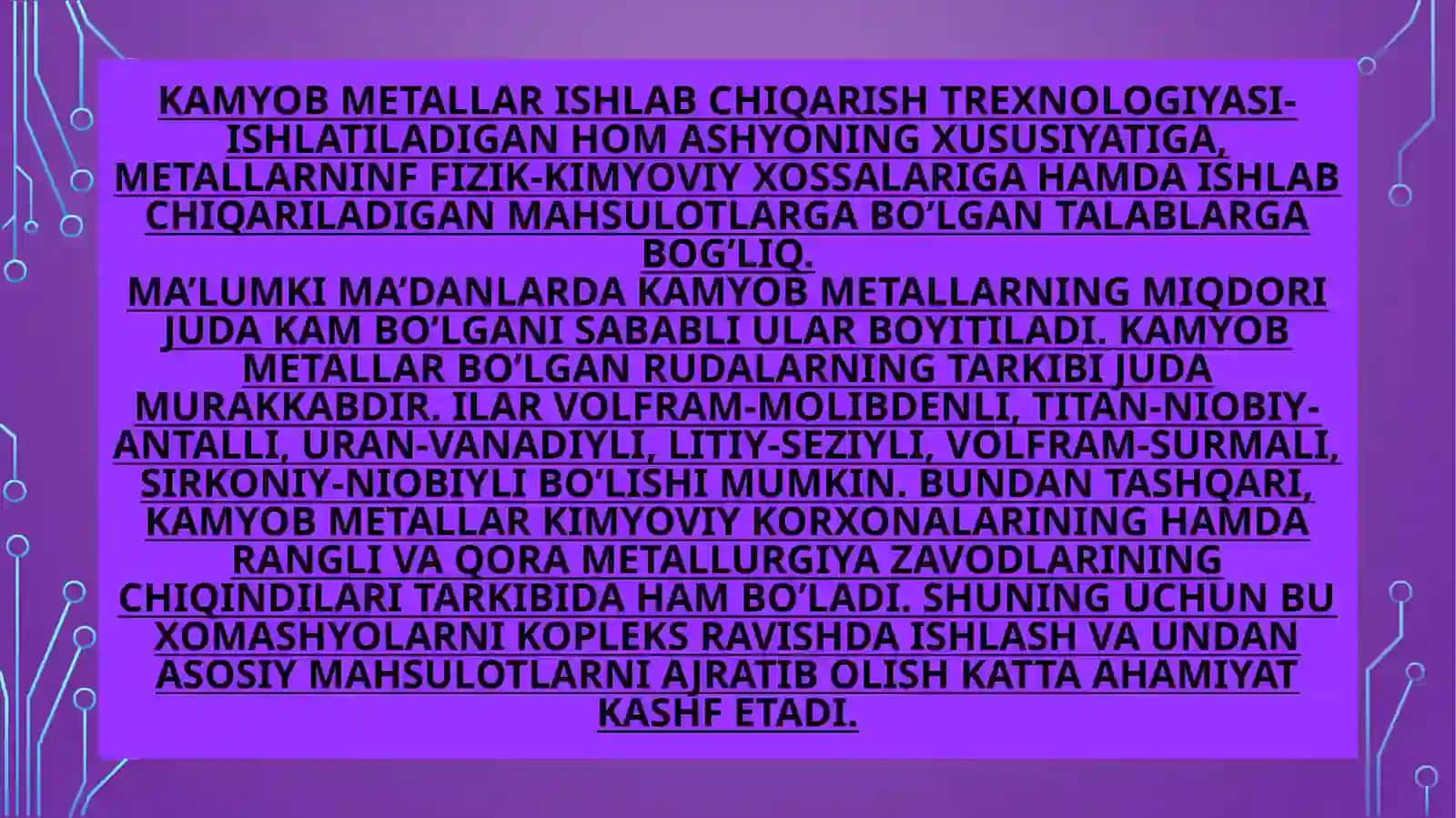Kamyoob metallarning ishlab chiqarish texnologiyasi 2