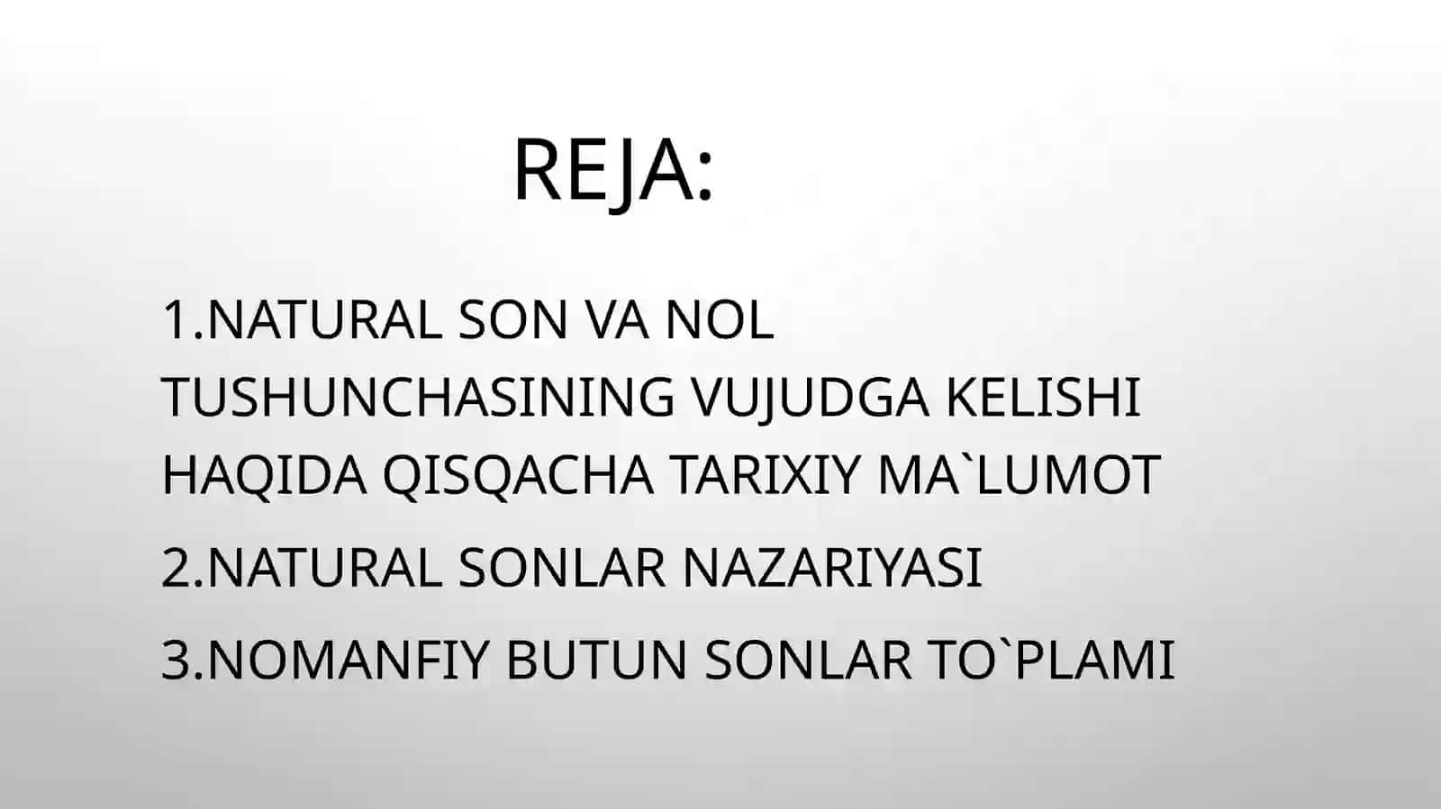 Natural son va nol tushunchasining vujudga kelish tarixini o’rganish 2