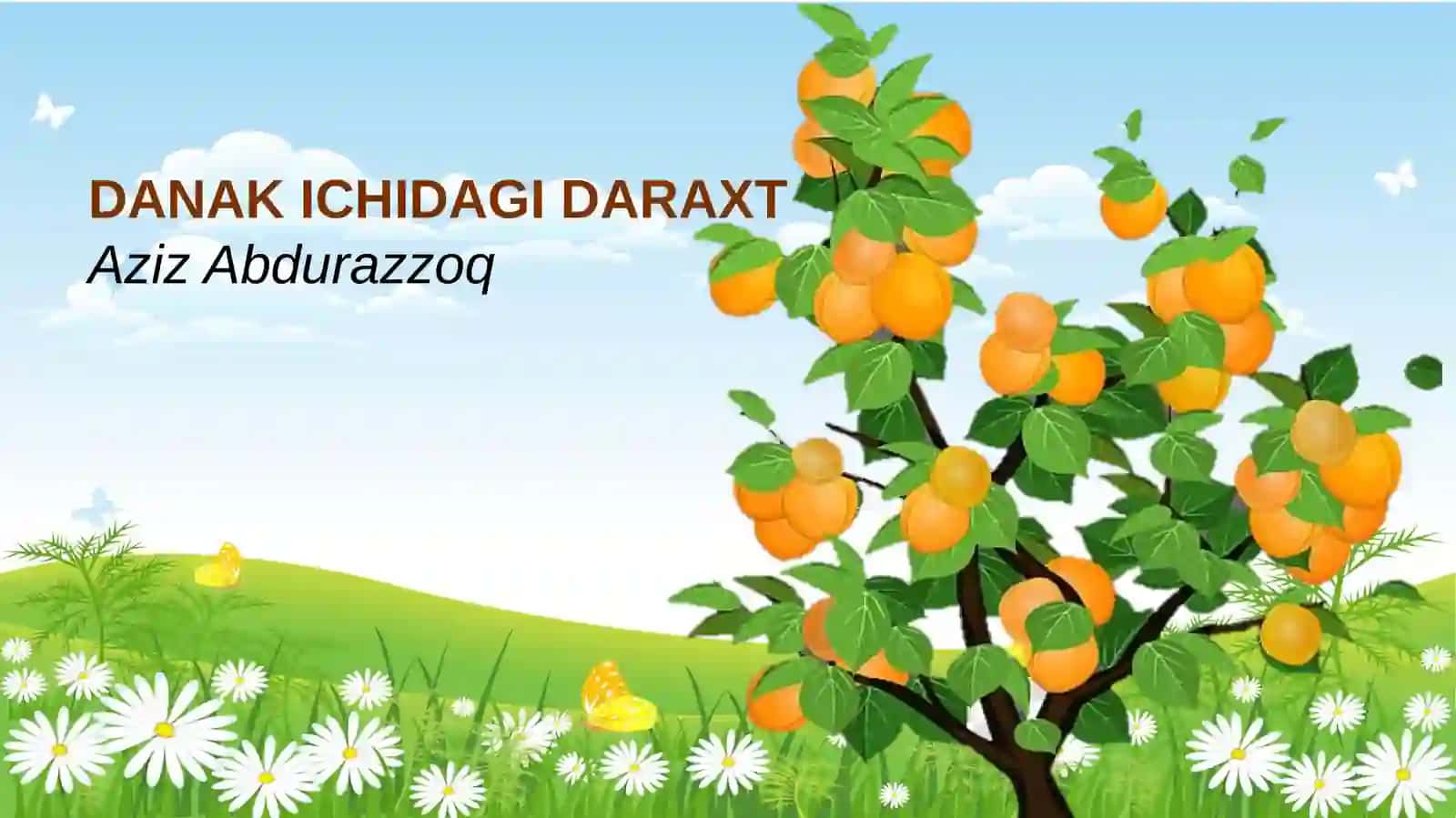 DANAK ICHIDAGI DARAXT 2