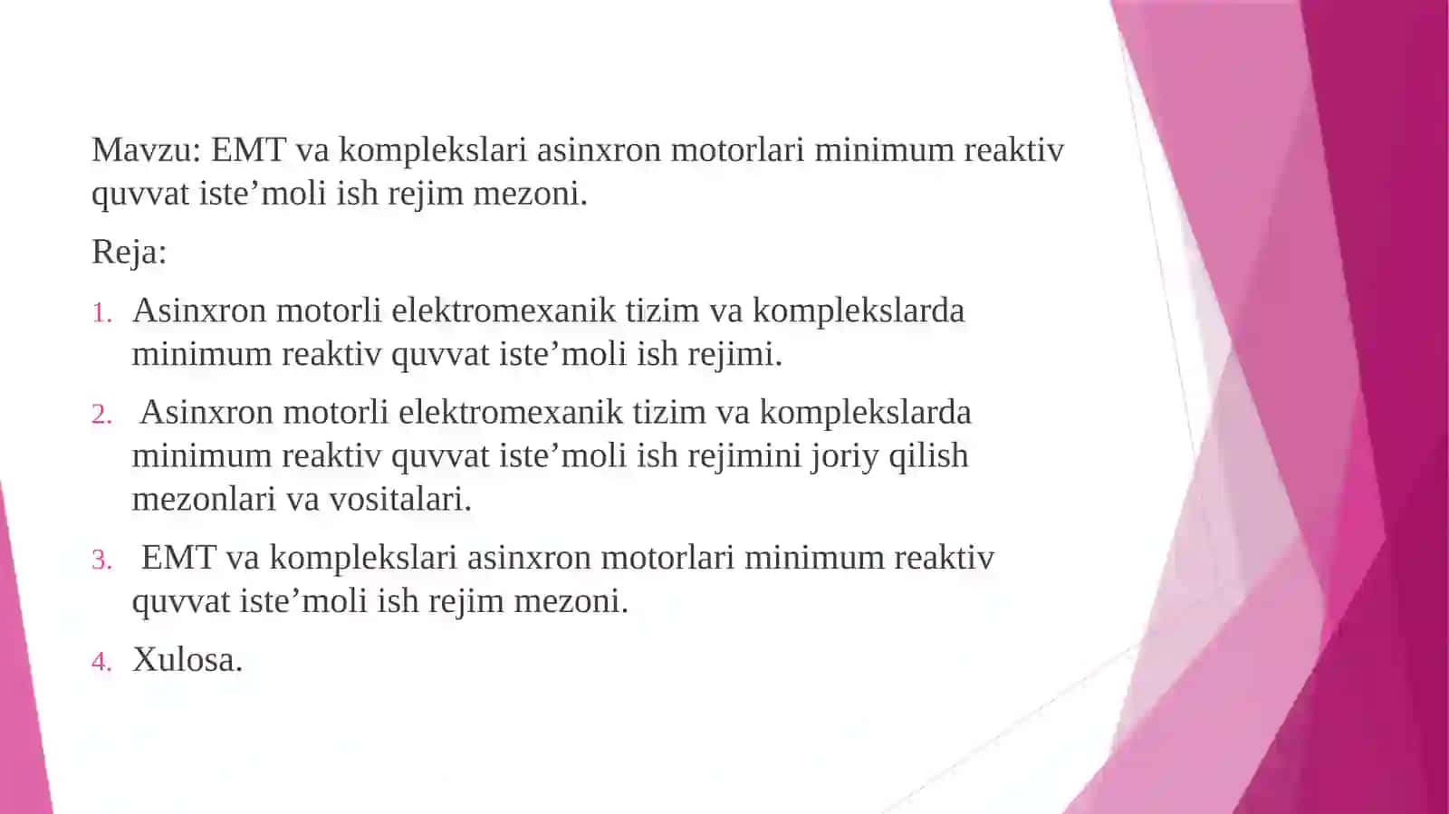 EMT va komplekslari asinxron motorlari minimum reaktiv quvvat iste’moli ish rejim mezoni 2