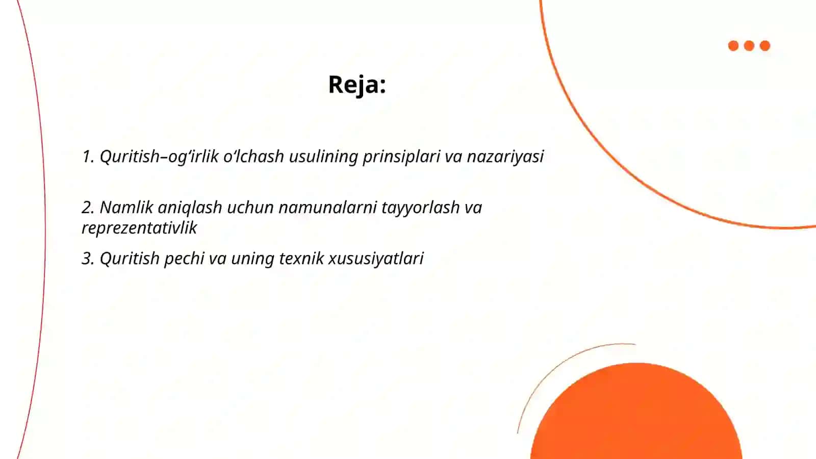Oziq-ovqat mahsulotlarida namlik darajasinianiqlash – quritish va og‘irlik o‘lchash usuli 2