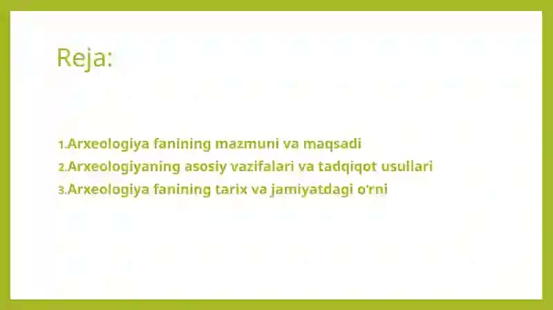 Arxeologiya fanining maqsad va vazifalari 2