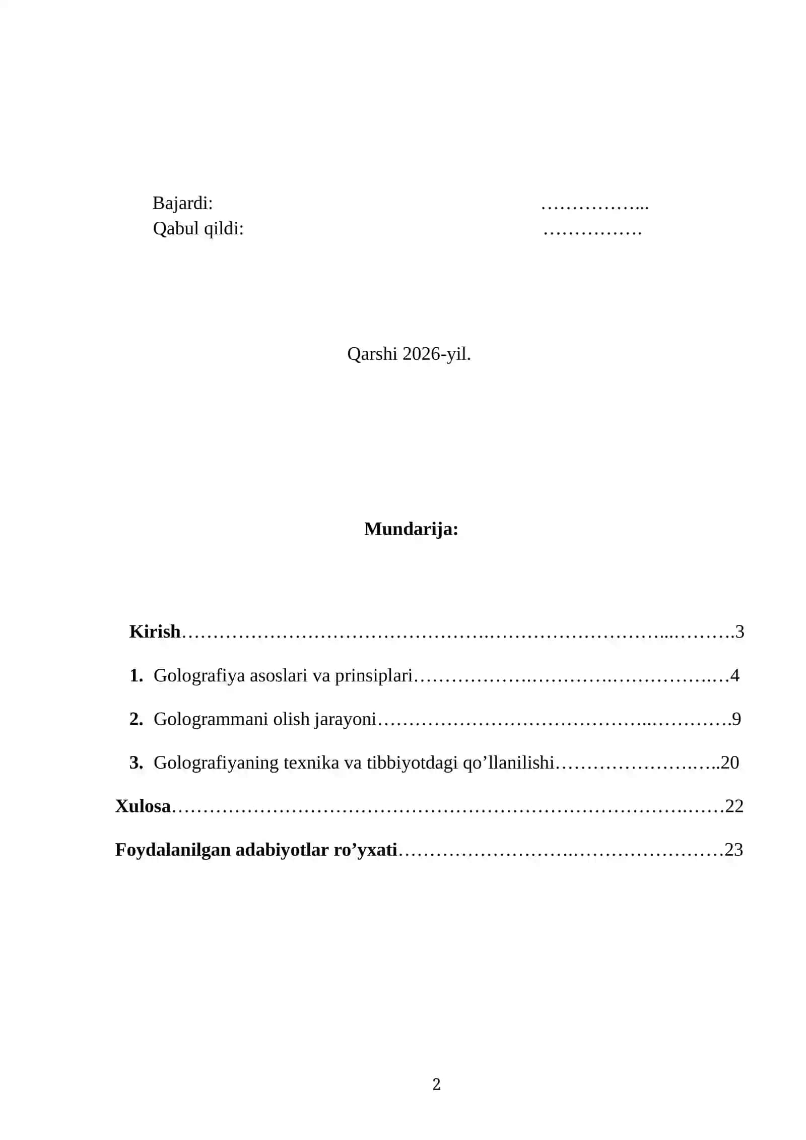 Golografiya va uning amaliyotda qo’llanilishi mavzusida tayyor kurs ish 2