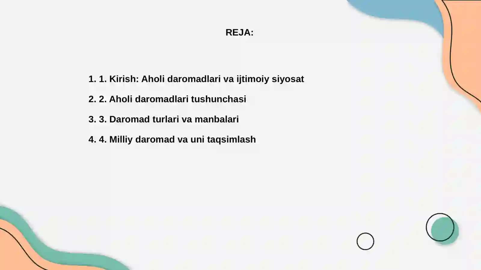 Aholi daromadlari va ijtimoiy siyosat asoslari 2