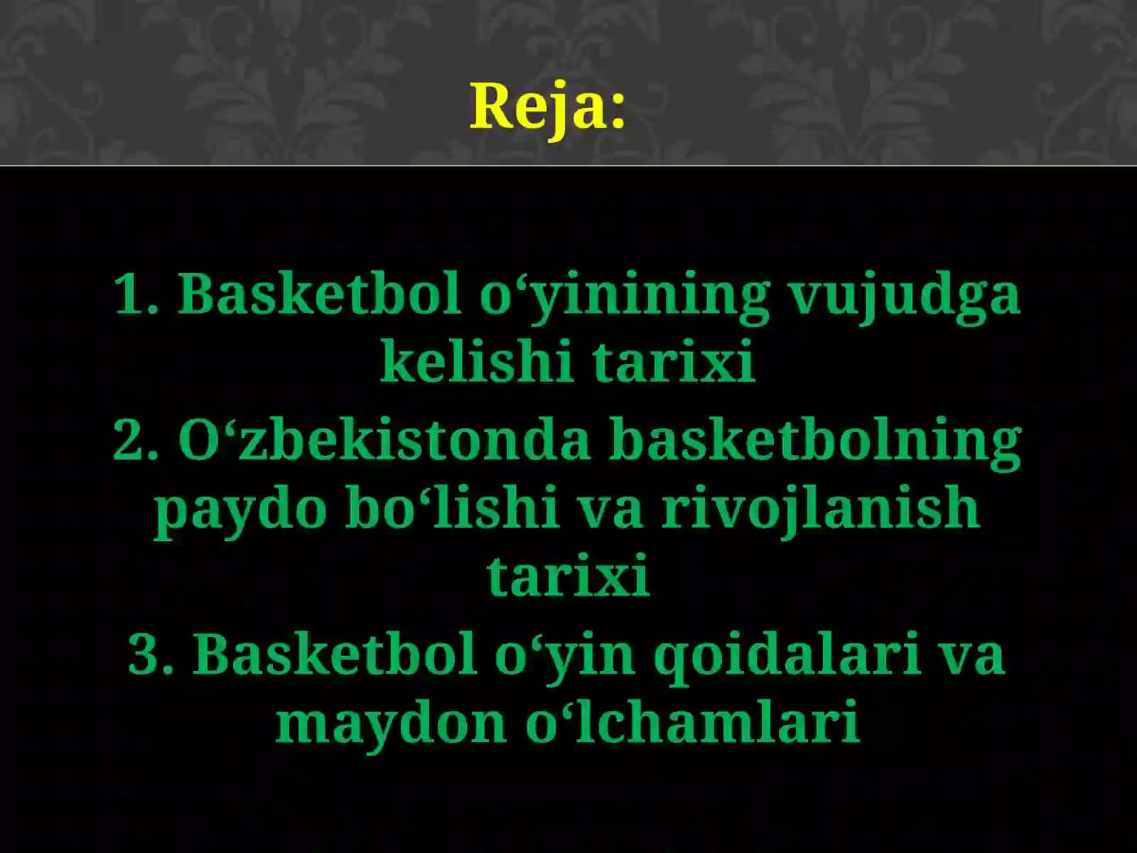 Basketbol o‘yinining vujudga kelishi va rivojlanish tarixi 2