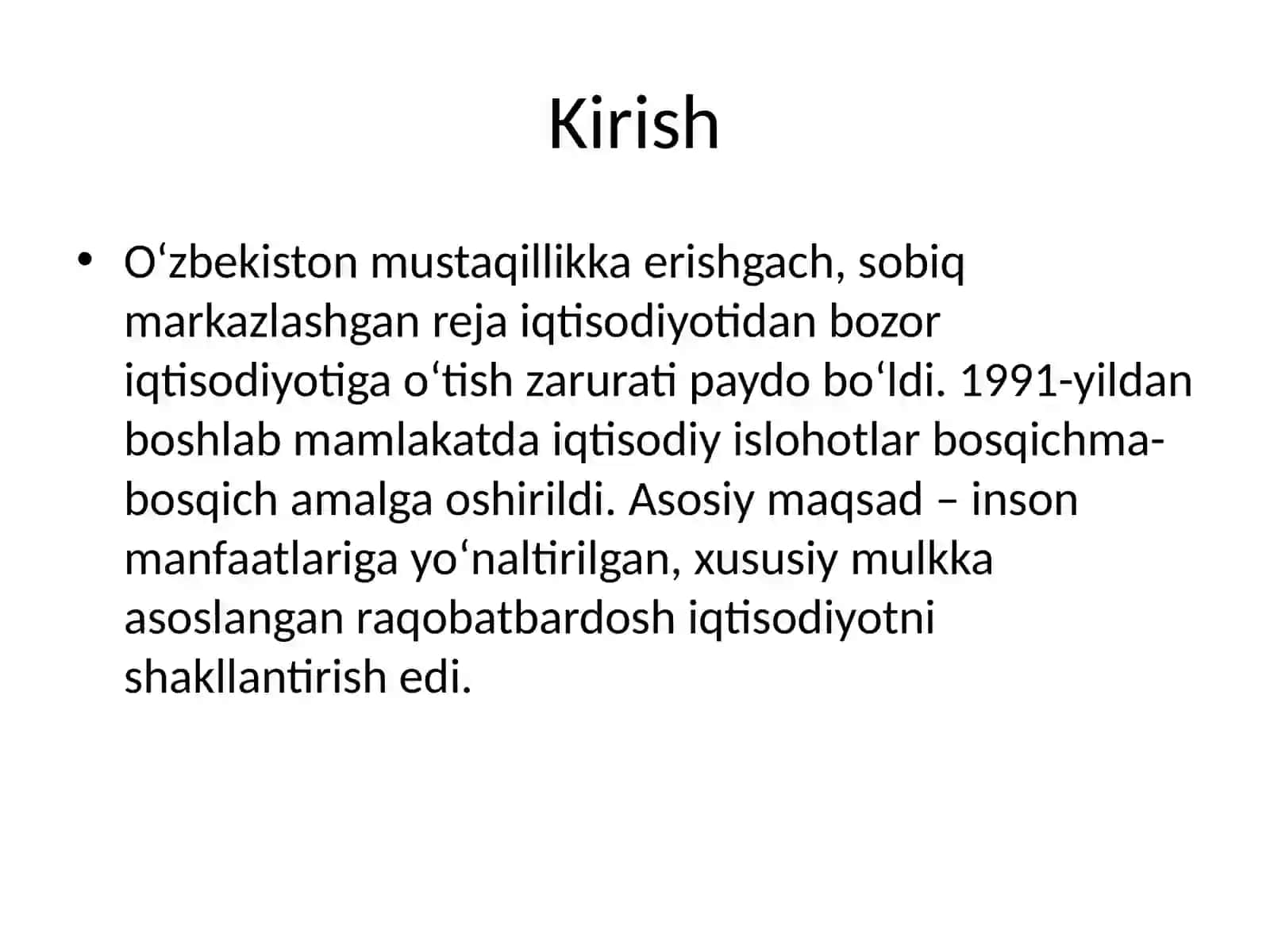 Iqtisodiy islohotlar, xususiy mulkchilikning shakllanishi. O‘zbekistonda bozor munosabatlarining rivojlanishi 2