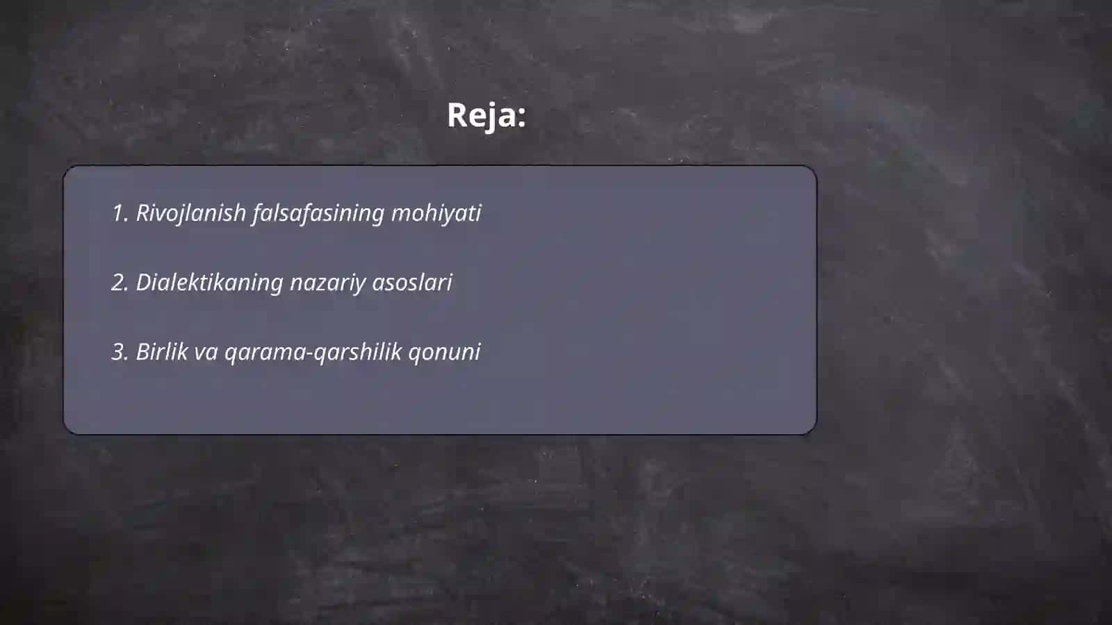 Rivojlanish falsafasi. Dialektika 2