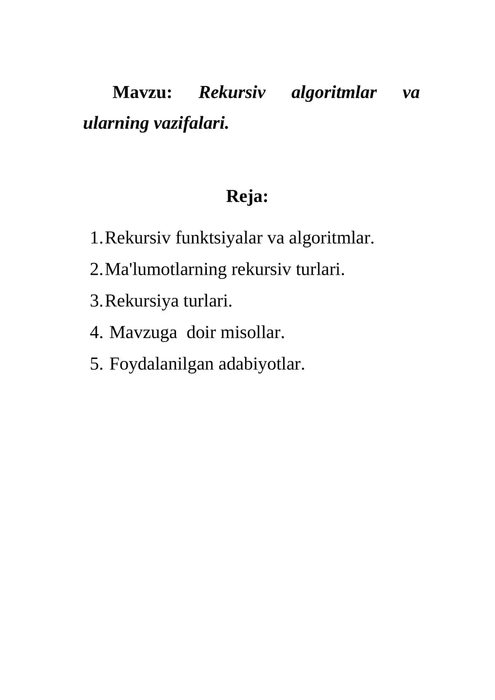 Rekursiv algoritmlar va ularning vazifalari. 2