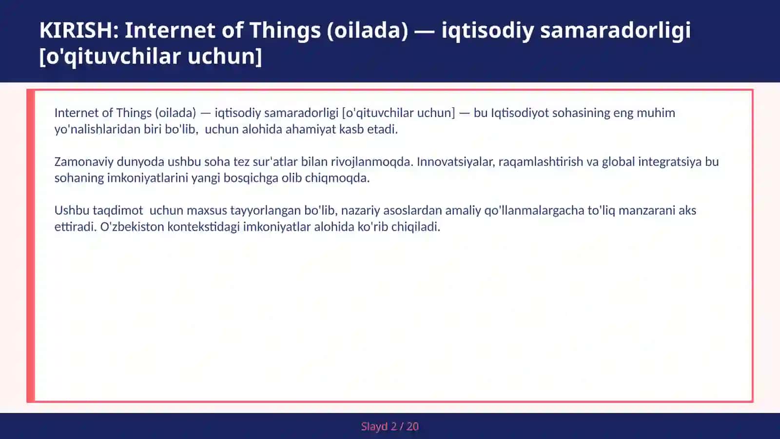 INTERNET OF THINGS (OILADA) — IQTISODIY SAMARADORLIGI [O'QITUVCHILAR UCHUN] 2