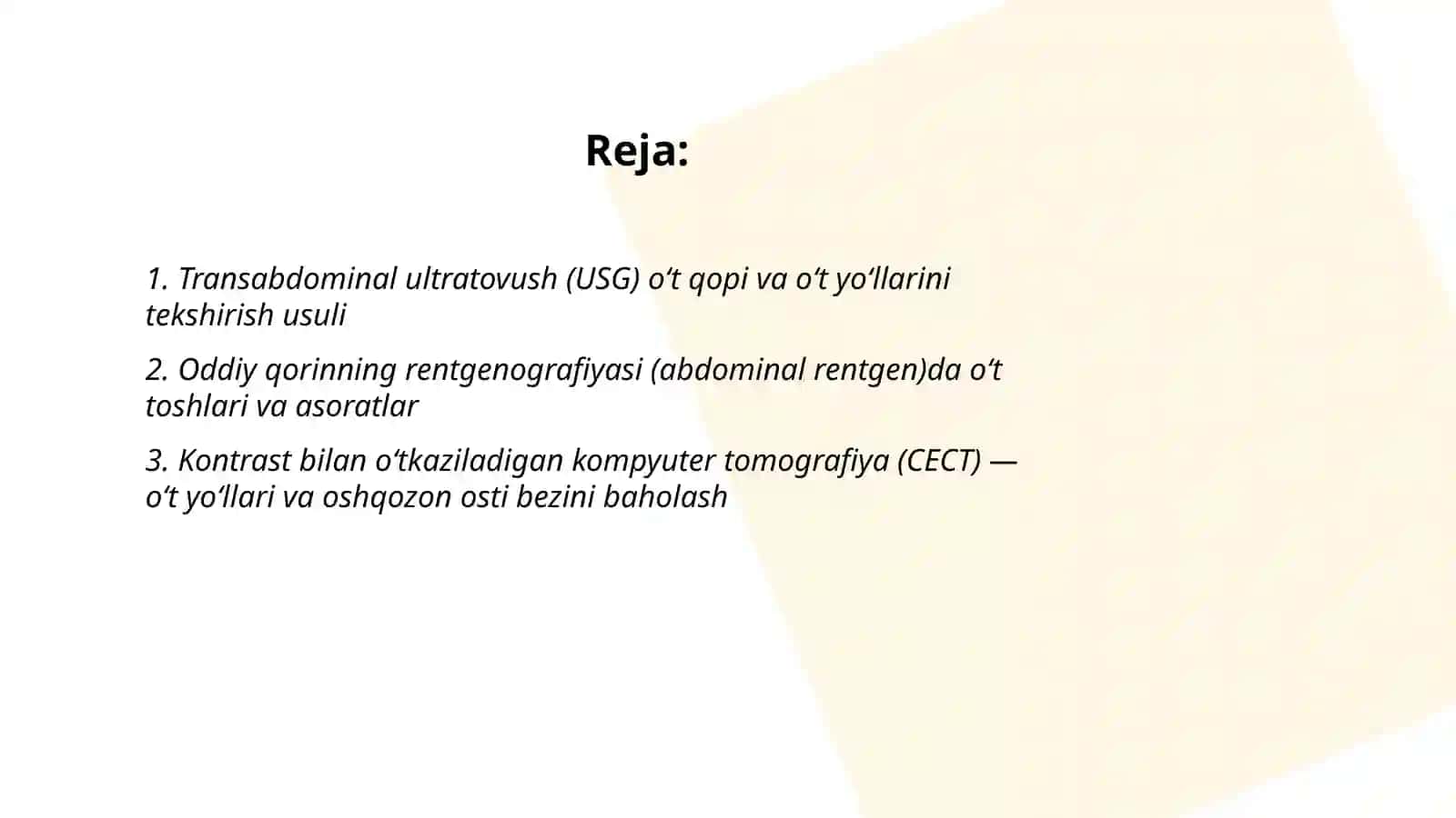 O‘t qopi, o‘t yo‘llari va oshqozon osti bezi nur tekshiruvi usullari 2