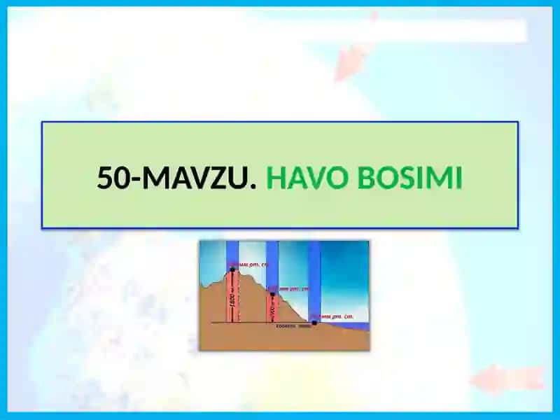 Havobosimi va uning o‘zgarishi 2