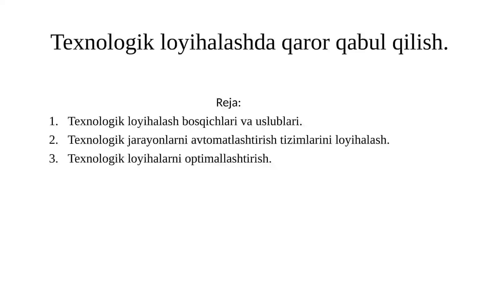 Texnalogik jarayonlarni avtomatlashtirilgan loyihalash asoslari 2