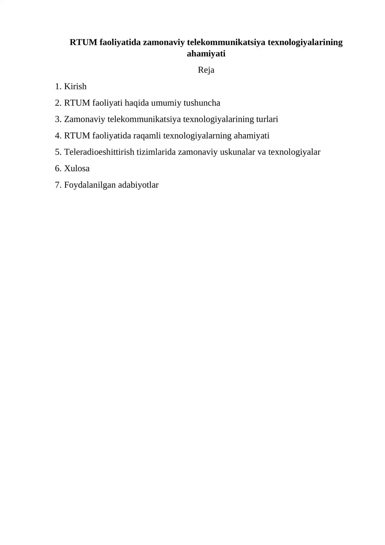 RTUM faoliyatida zamonaviy telekommunikatsiya texnologiyalarining ahamiyati Akademik yozuv 1 fanidan qayta o’qish uchun referat 2
