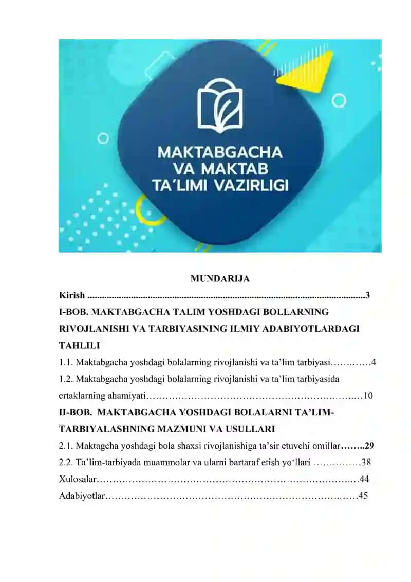 Maktabgacha talim yoshdagi bollarning rivojlanishi va tarbiyasi mavzusida kurs ishi 2