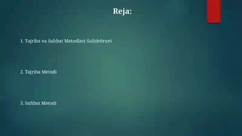 Tajriba va Suhbat Metodlari Solishtiruvi 2