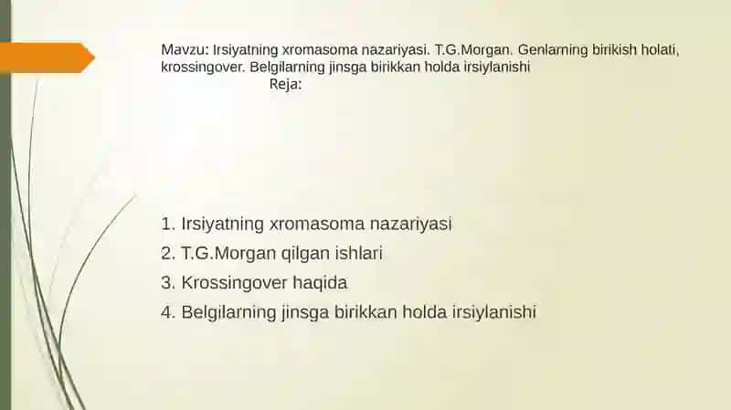 Irsiyatning xromasoma nazariyasi 2