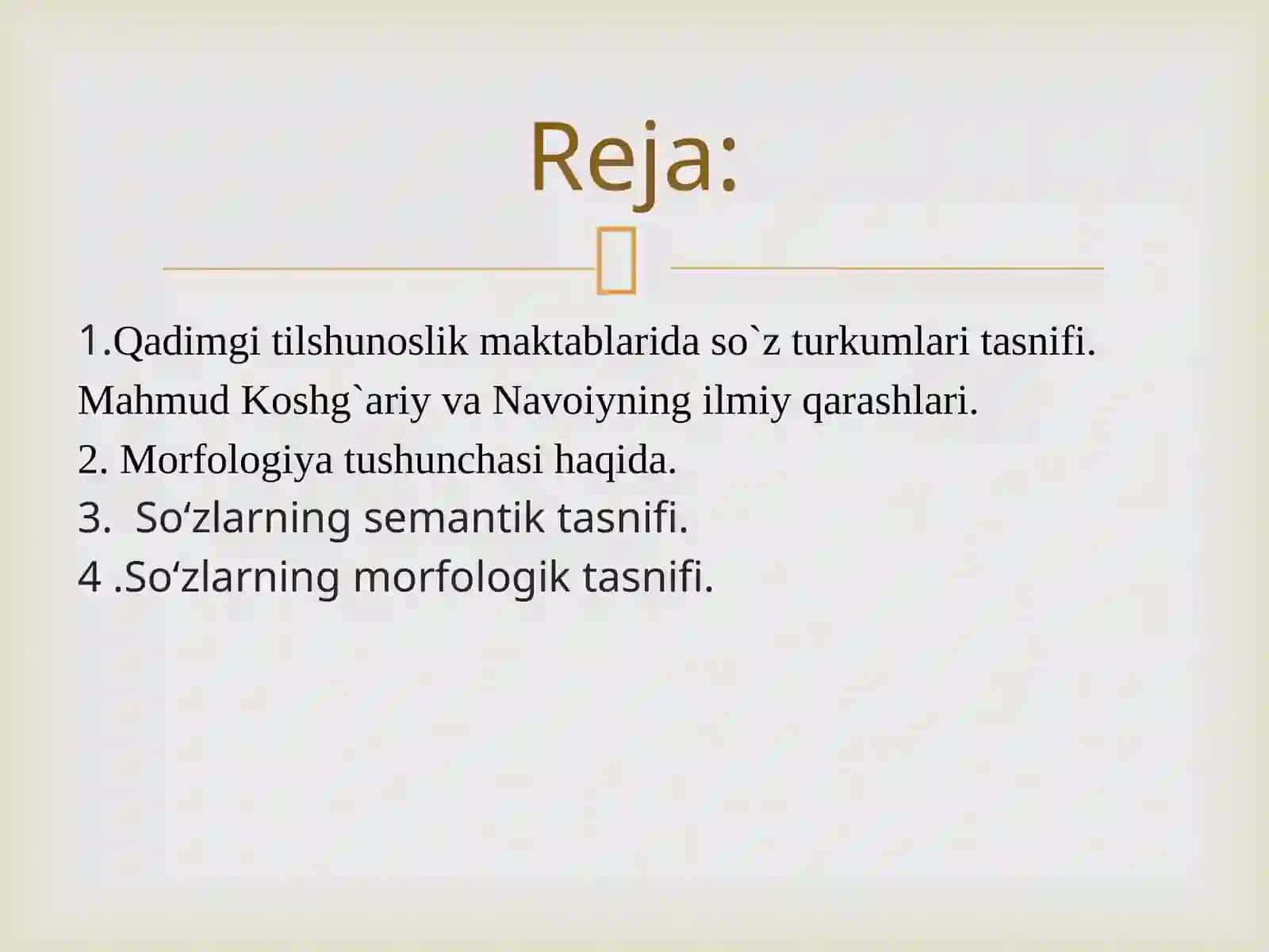 Morfologiya. Mustaqil so'z turkumlari..... 2