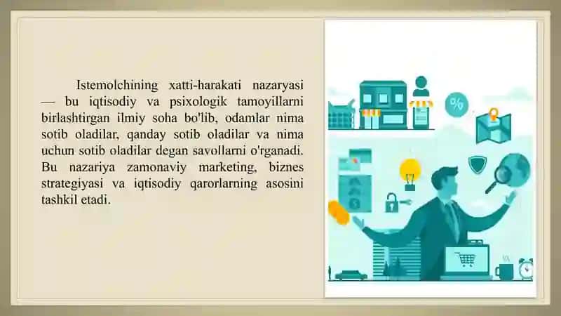 Istemolchining xatti-harakat nazariyasi 2
