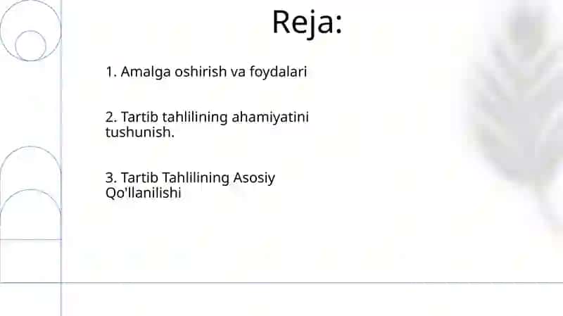 Tartiblash tahlilning ajralmas qismi 2