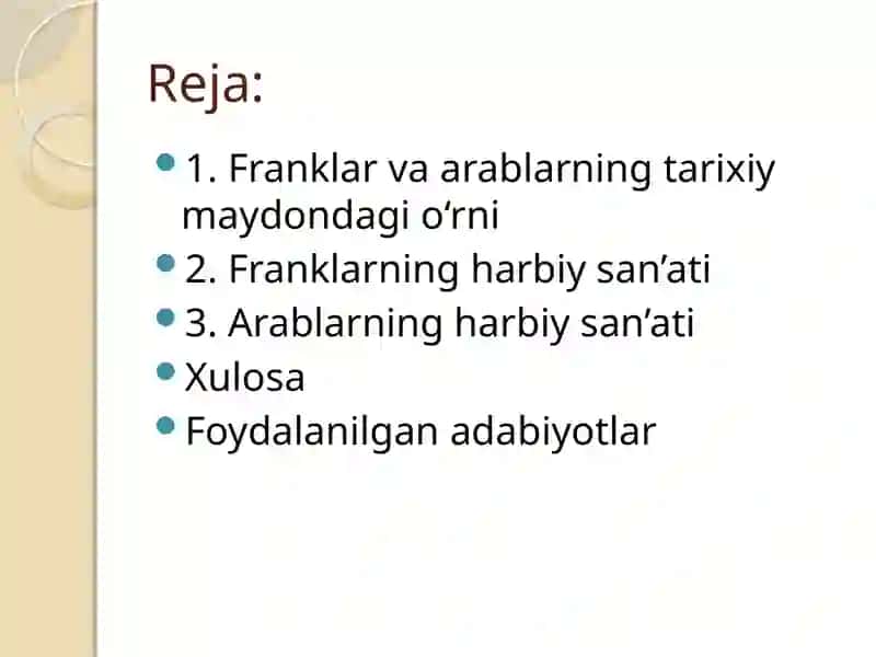 O’rta davrda Franklar va Arablarning tarixiy maydondagi o‘rni 2