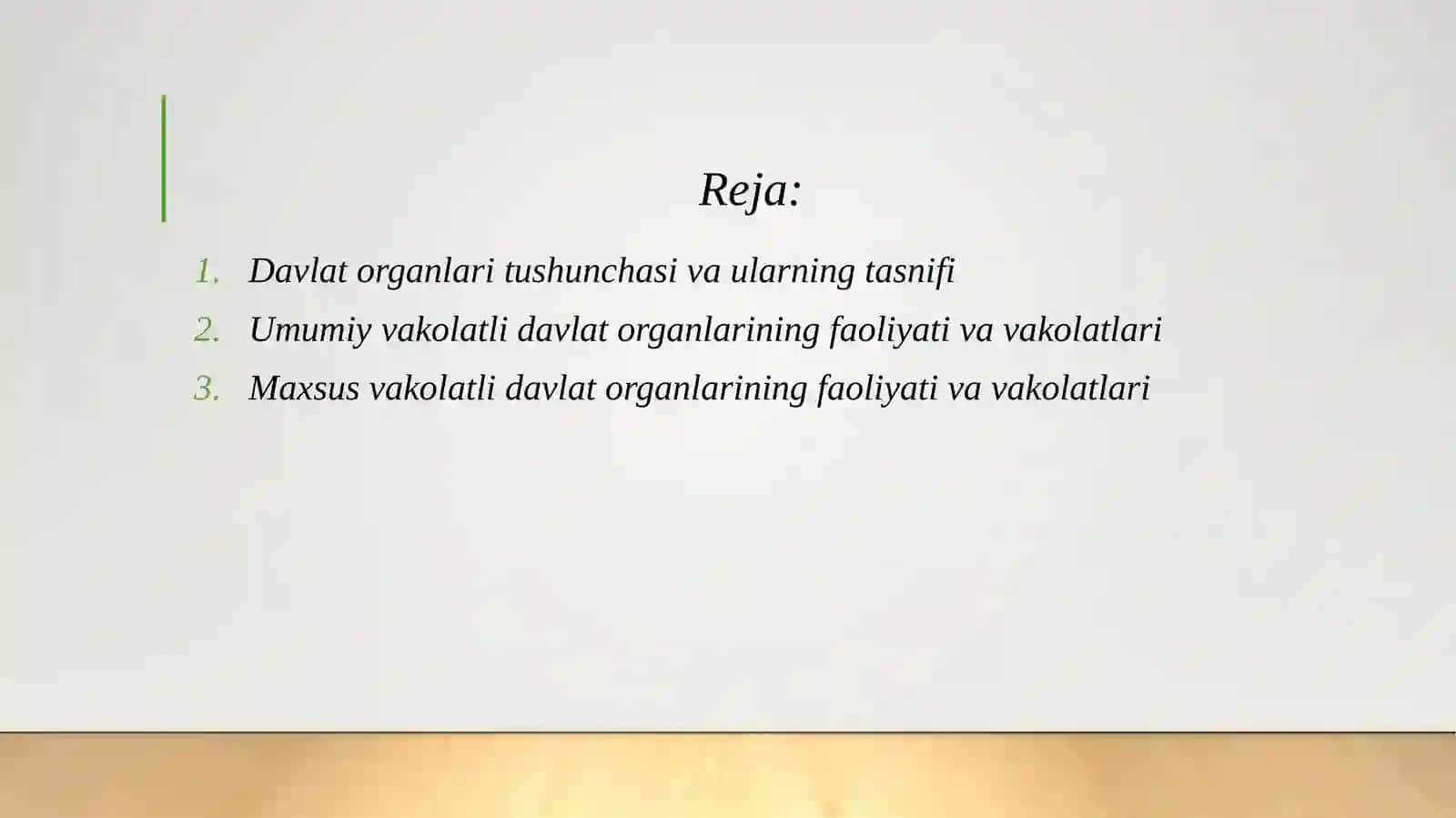 Umumiy va maxsus vakolatli davlat organlarining faoliyati va vakolatlari 2