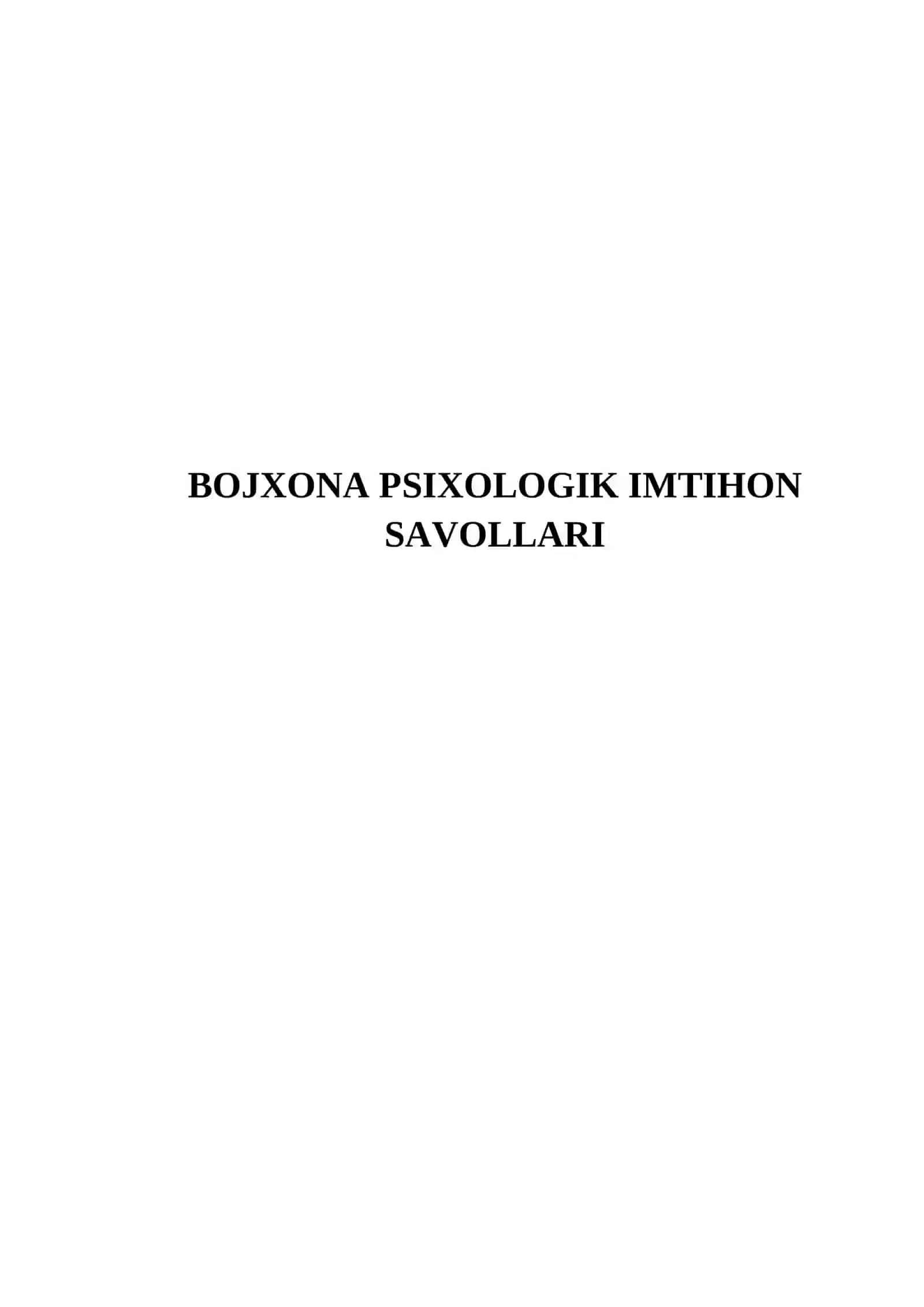 BOJXONA PSIXOLOGIK IMTIHON SAVOLLARI 2