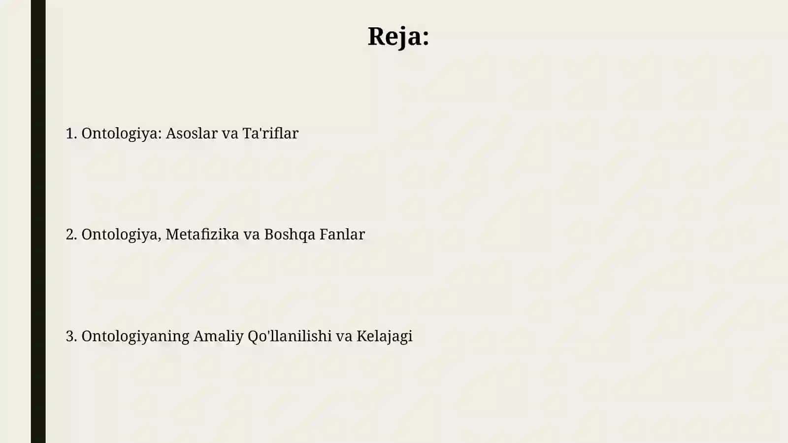 Ontologiya borliq falsafasivamantiqi 2