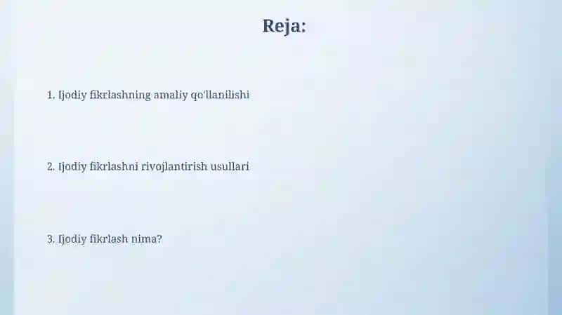 Ijodiy fikrlash va uni rivojlantirish usullari 2