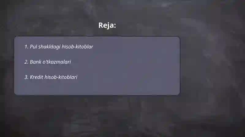Xo'jalik yurituvchi sub'ektlarda bo'ladigan hisob-kitoblar shakllari 2