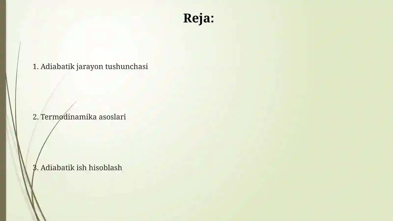 Adiabatik jarayon tushunchasi 2