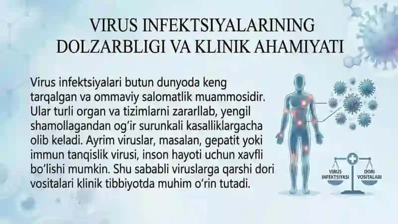 Viruslarga qarshi dori vositalarining klinik farmakologiyasi 2