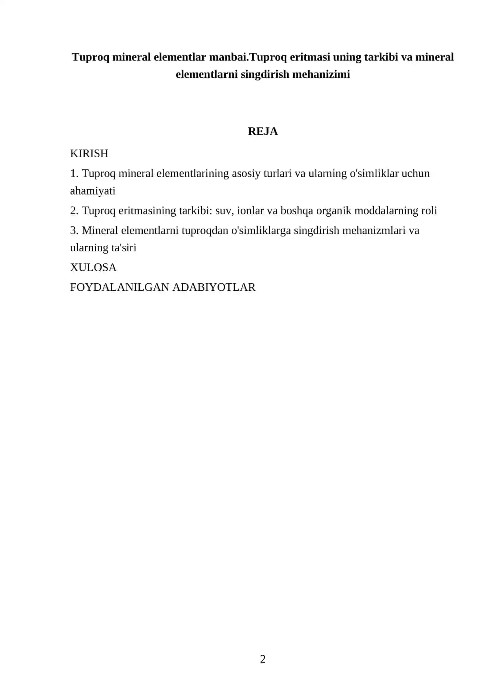Tuproq mineral elementlar manbai.Tuproq eritmasi uning tarkibi va mineral elementlarni singdirish mehanizimi 2