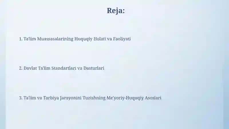 Ta'lim Muassasalarining Huquqiy Holati va Faoliyati 2