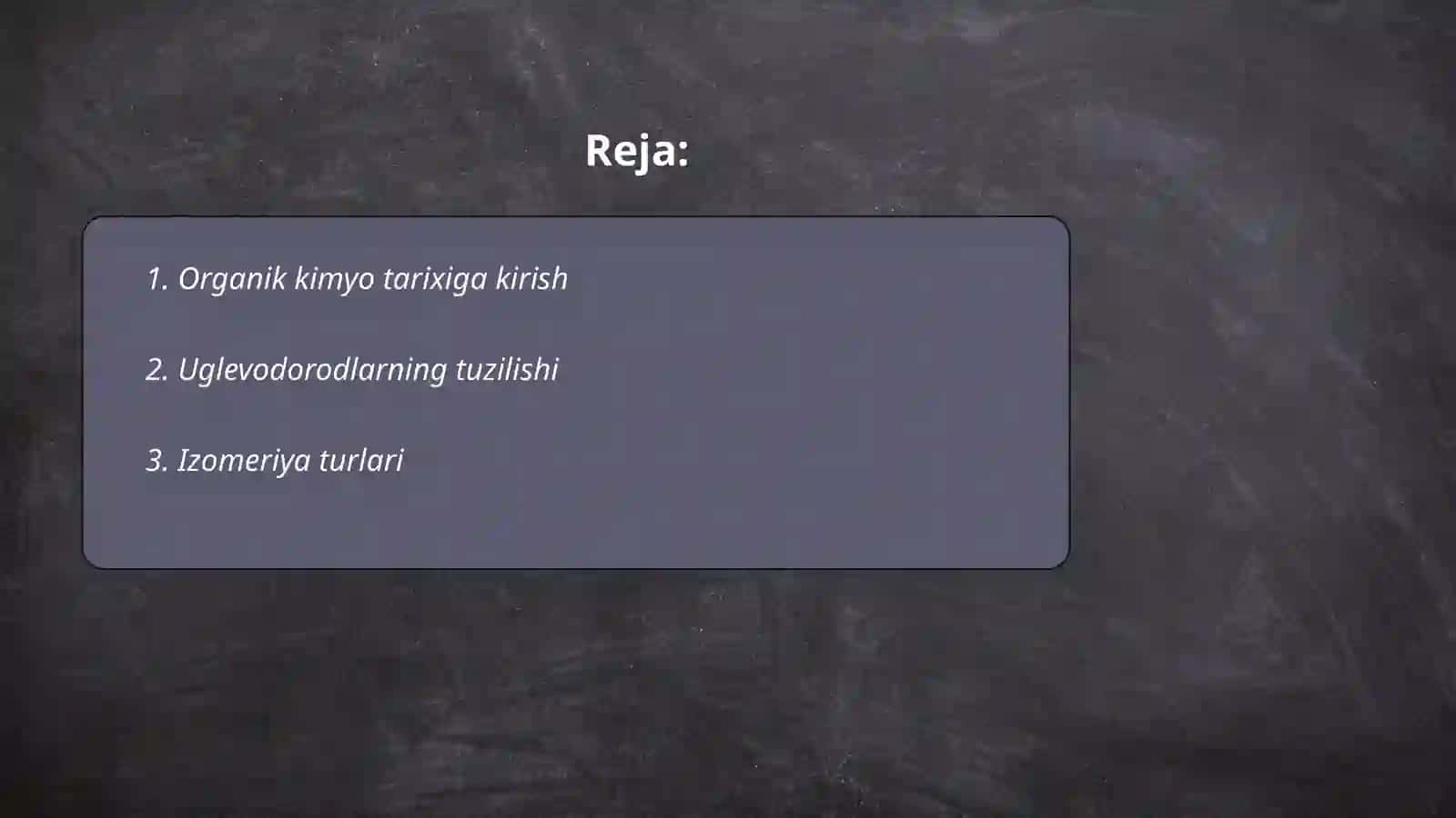 Organik kimyoning rivojlanishi 2