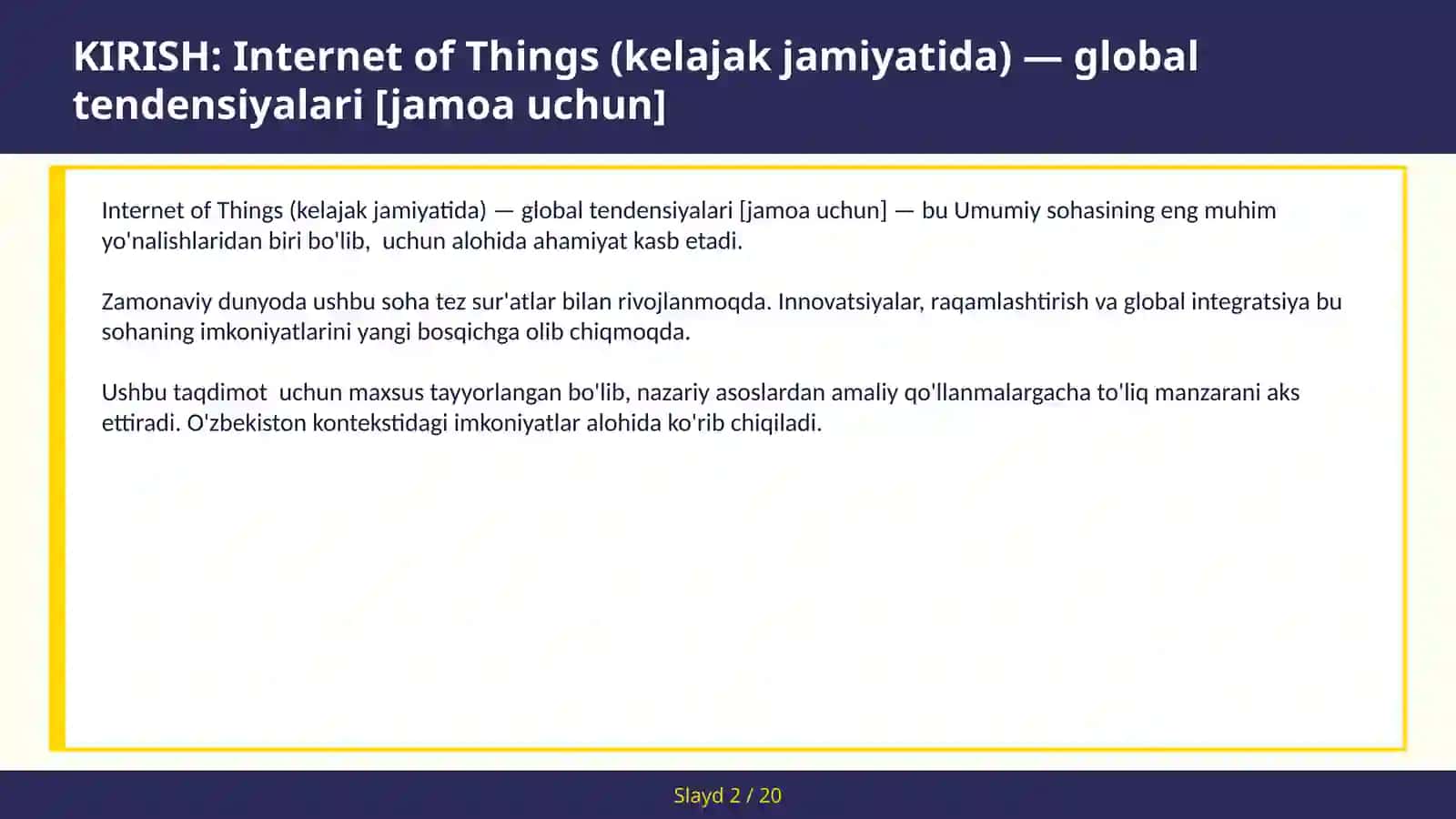 INTERNET OF THINGS (KELAJAK JAMIYATIDA) — GLOBAL TENDENSIYALARI [JAMOA UCHUN] 2