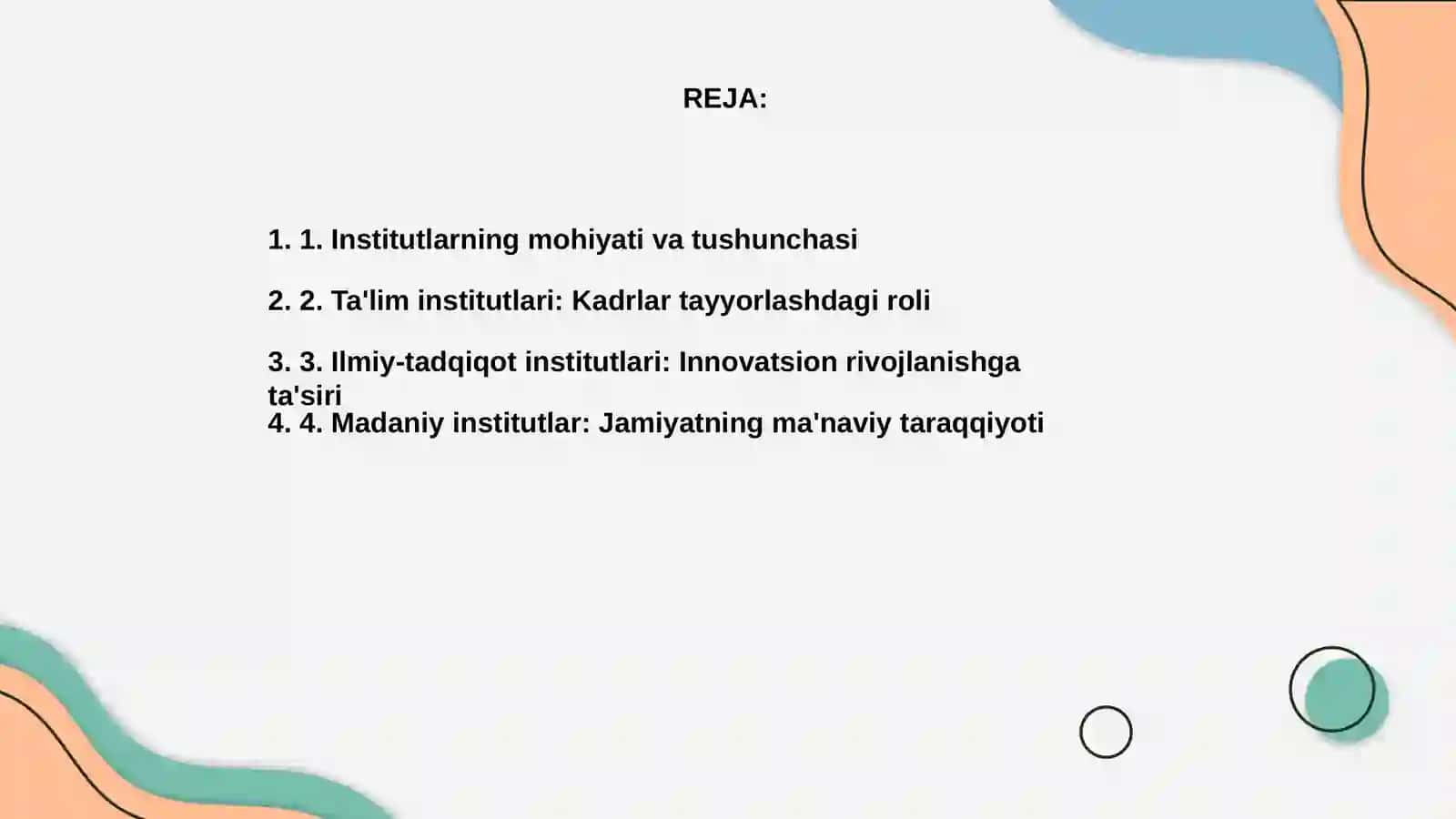 Inistitutlar va ularning jamiyat rivojlanishidagi roli 2