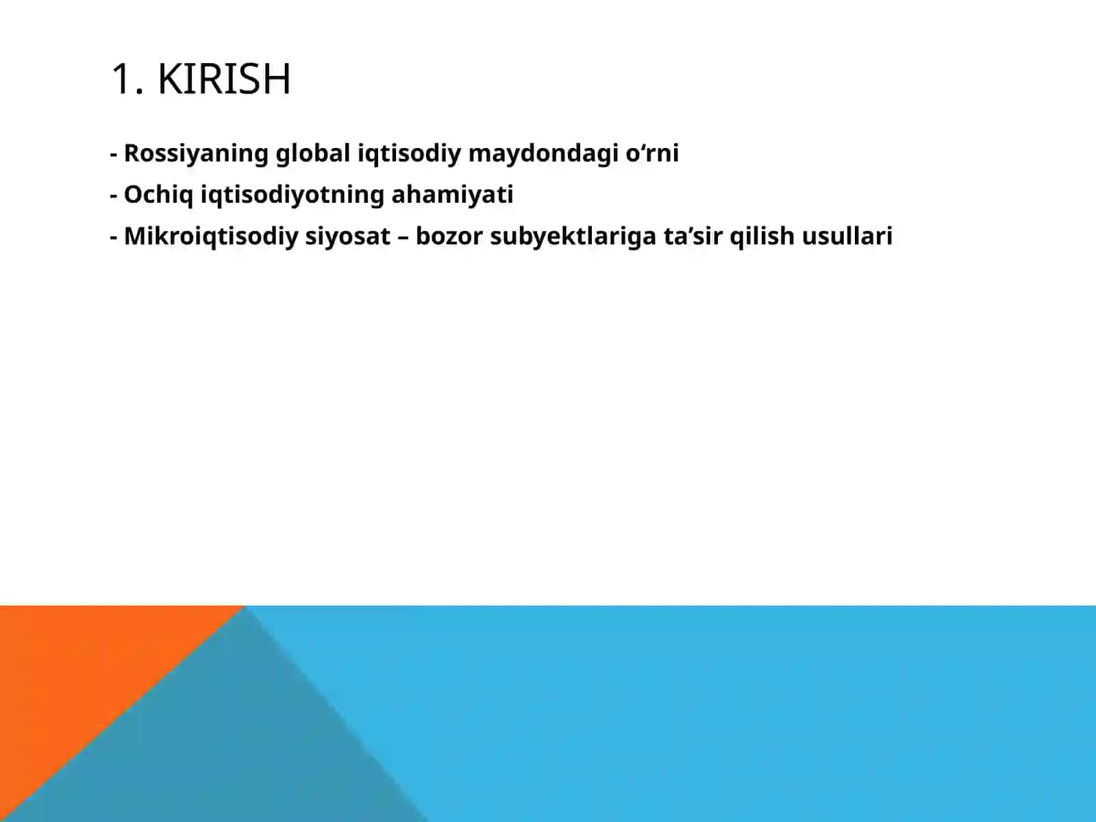 Rossiya: Tashqi Savdo va Mikroiqtisodiy Siyosat 2