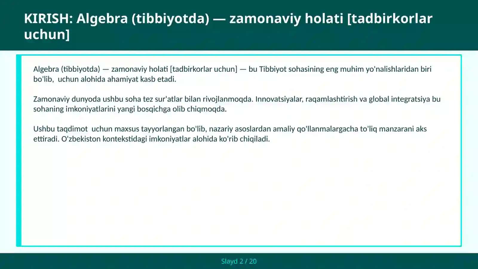 Algebra (tibbiyotda) — zamonaviy holati [tadbirkorlar uchun] 2