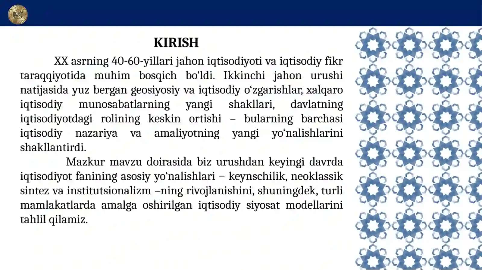XX asr 40-60-yillari oxirida iqtisodiyot fani rivojlanishi 2